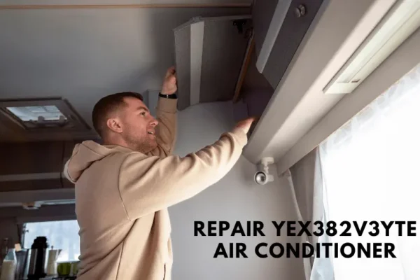 repair yex382v3yte air conditioner