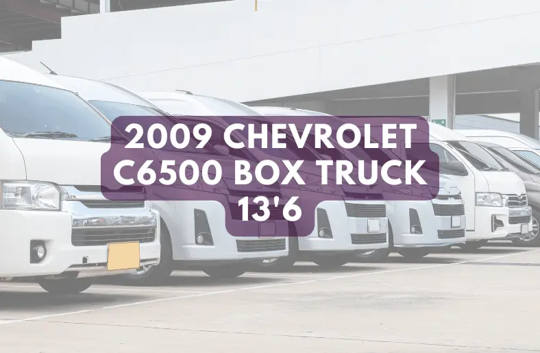 2009 Chevrolet C6500 Box Truck 13'6